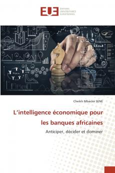 L'intelligence économique pour les banques africaines