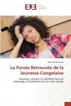 La Parole Retrouvée de la Jeunesse Congolaise