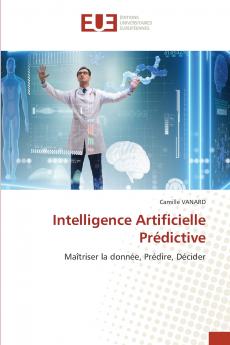 Intelligence Artificielle Prédictive