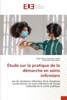Étude sur la pratique de la démarche en soins infirmiers