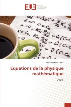 Equations de la physique mathématique