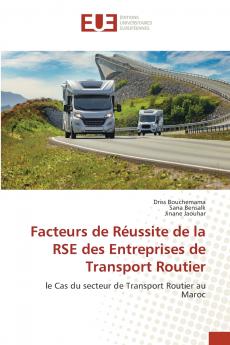 Facteurs de Réussite de la RSE des Entreprises de Transport Routier