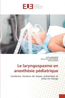 Le laryngospasme en anesthésie pédiatrique