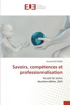 Savoirs compétences et professionnalisation