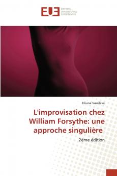 L'improvisation chez William Forsythe