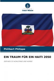 EIN TRAUM FÜR EIN HAITI 2050
