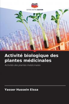 Activité biologique des plantes médicinales