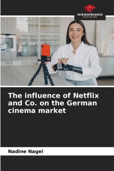 The influence of Netflix and Co. on the German cinema market