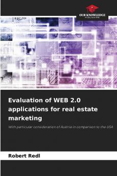 Evaluation of WEB 2.0 applications for real estate marketing