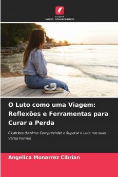 O Luto como uma Viagem