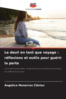Le deuil en tant que voyage