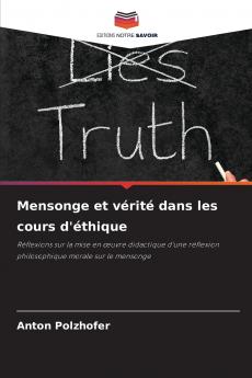 Mensonge et vérité dans les cours d'éthique
