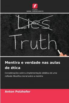Mentira e verdade nas aulas de ética