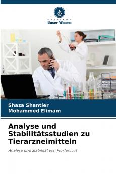 Analyse und Stabilitätsstudien zu Tierarzneimitteln