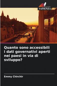 Quanto sono accessibili i dati governativi aperti nei paesi in via di sviluppo?