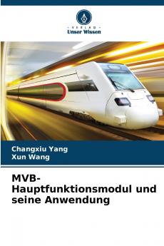 MVB-Hauptfunktionsmodul und seine Anwendung