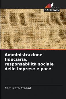 Amministrazione fiduciaria responsabilità sociale delle imprese e pace