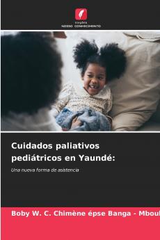 Cuidados paliativos pediátricos en Yaundé