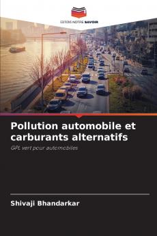Pollution automobile et carburants alternatifs