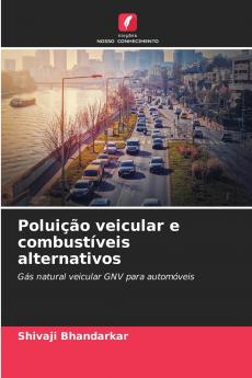 Poluição veicular e combustíveis alternativos