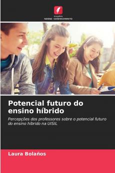 Potencial futuro do ensino híbrido
