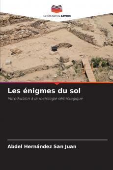 Les énigmes du sol