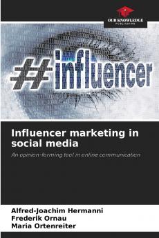 Influencer marketing in social media