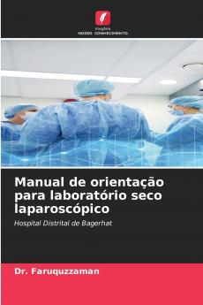 Manual de orientação para laboratório seco laparoscópico