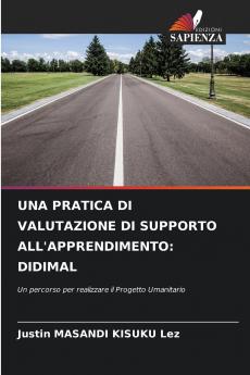 UNA PRATICA DI VALUTAZIONE DI SUPPORTO ALL'APPRENDIMENTO