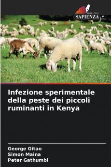 Infezione sperimentale della peste dei piccoli ruminanti in Kenya