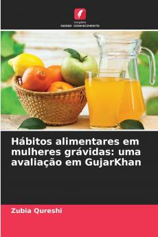 Hábitos alimentares em mulheres grávidas