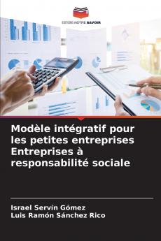 Modèle intégratif pour les petites entreprises Entreprises à responsabilité sociale