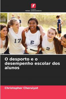 O desporto e o desempenho escolar dos alunos