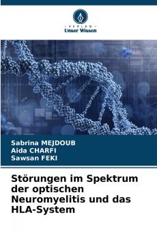 Störungen im Spektrum der optischen Neuromyelitis und das HLA-System