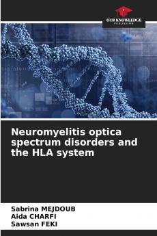 Neuromyelitis optica spectrum disorders and the HLA system