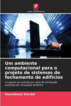 Um ambiente computacional para o projeto de sistemas de fechamento de edifícios