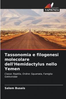 Tassonomia e filogenesi molecolare dell'Hemidactylus nello Yemen