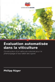 Évaluation automatisée dans la viticulture