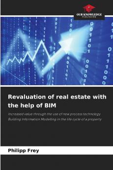 Revaluation of real estate with the help of BIM