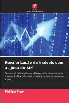 Revalorização de imóveis com a ajuda do BIM
