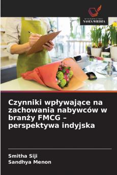 Czynniki wpływające na zachowania nabywców w branży FMCG - perspektywa indyjska