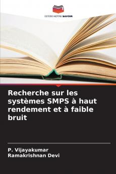 Recherche sur les systèmes SMPS à haut rendement et à faible bruit