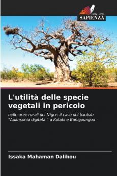 L'utilità delle specie vegetali in pericolo