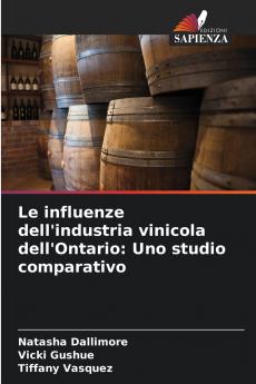 Le influenze dell'industria vinicola dell'Ontario