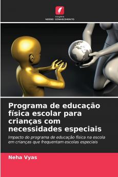 Programa de educação física escolar para crianças com necessidades especiais