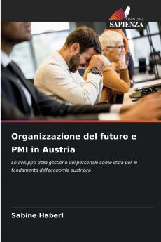 Organizzazione del futuro e PMI in Austria