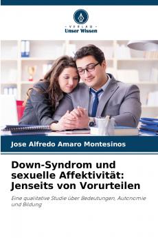 Down-Syndrom und sexuelle Affektivität