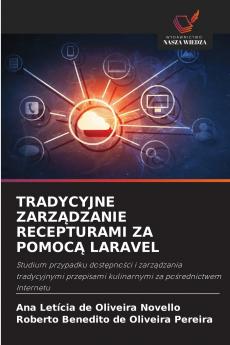 TRADYCYJNE ZARZĄDZANIE RECEPTURAMI ZA POMOCĄ LARAVEL