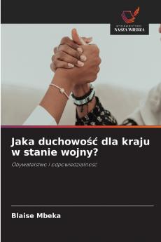 Jaka duchowość dla kraju w stanie wojny?