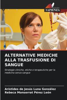 ALTERNATIVE MEDICHE ALLA TRASFUSIONE DI SANGUE
